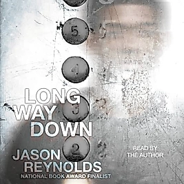 Long Way Down Jason Reynolds