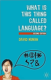 What is This Thing Called Language