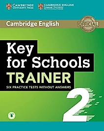 Cambridge Key for Schools Trainer 2