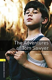 Oxford Stage Level 1 The Adventures of Tom Sawyer