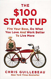 The  100 Startup Chris Guillebeau
