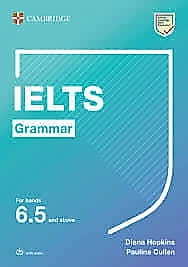 Cambridge İELTS Grammar for bands 6 5