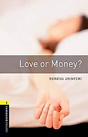 Oxford Stage Level 1 Love or Money