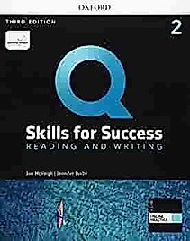 Q Skills for Success Reading and Writing 2 Oxford