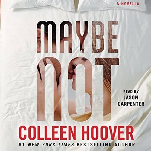 Maybe Not Colleen Hoover