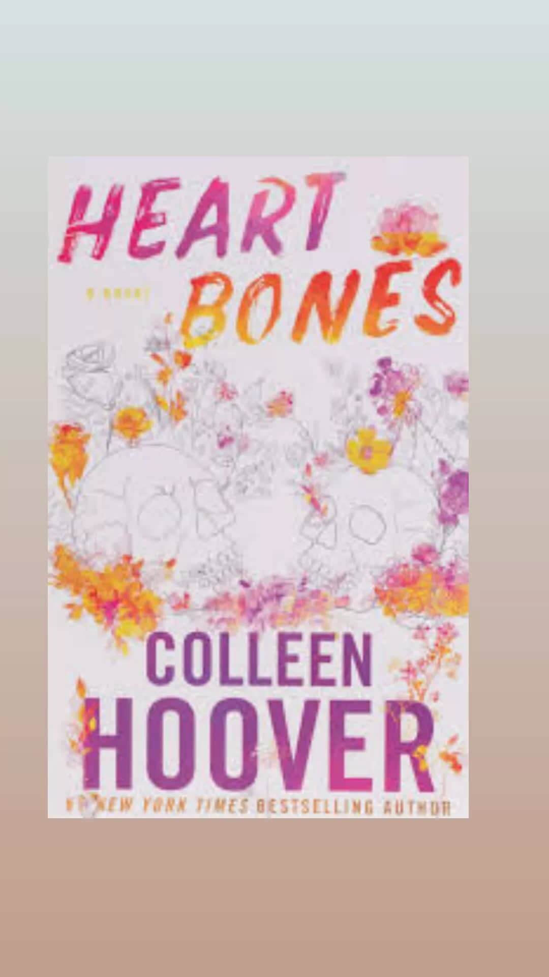 Heart Bones Colleen Hoover