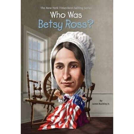 Who Was Betsy Ross