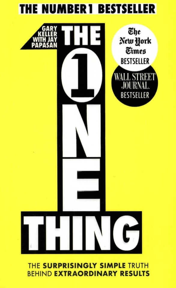 The One Thing Gary Keller