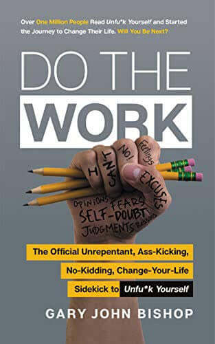Do The Work Gary John Bishop