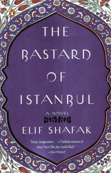The Bastard of İstanbul Elif Shafak