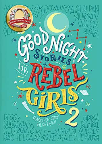 Good Night Stories for Rebel Girls 2 Francesca Cavallo