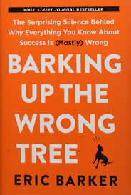 Barking Up The Wrong Tree Eric Barker