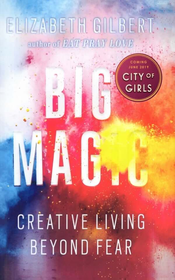 Big Magic Elizabeth Gilbert