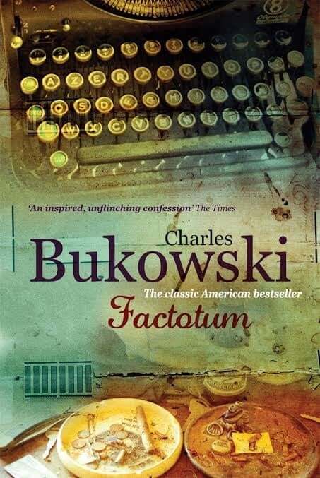 Factotum Charles Bukowski