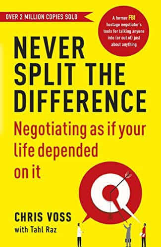 Never Split The Difference Chris Voss