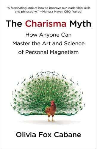 The Charisma Myth Olivia Fox Cabane