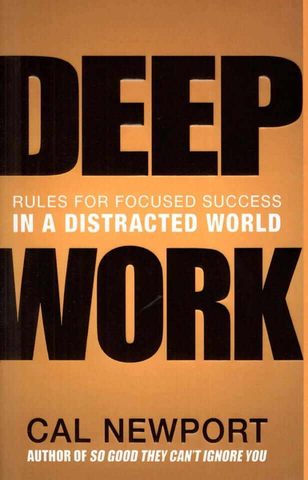 Deep Work Cal Newport