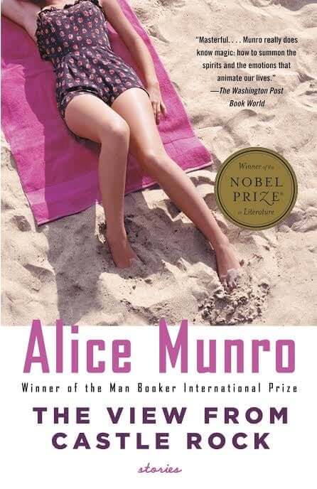 The View From Castle Rock Alice Munro