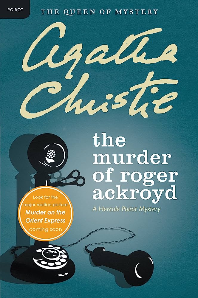 The Murder of  Roger Ackroyd Agatha Christie