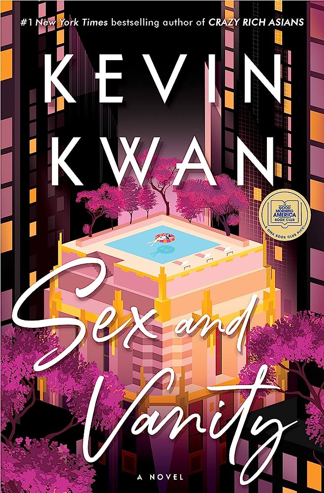 Sex and Vanity Kevin Kwan